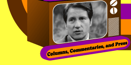 Columns, Commentaries and Press